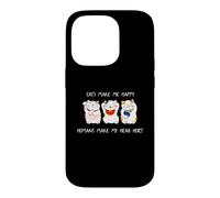 Cats Make Me Happy Humans Make My Head Hurt for Cat Lovers Case for iPhone 14 Pro
