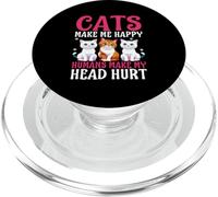 Cats Make Me Happy Humans Make My Head Hurt PopSockets PopGrip for MagSafe
