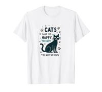 Cats Make Me Happy You Not So Much - Funny Pet Lover Art T-Shirt, Men, White, XL