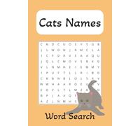 Cats Names Word Search Puzzle Book: Word Searches with Easy to Read Print about Cats Names and more | 6x9 inches, 110 pages | 50+ Puzzles ... Gifts for Vacations, Holidays, and Free Times.