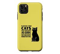 Cats Never Forgot They Were Gods Case for iPhone 11 Pro Max