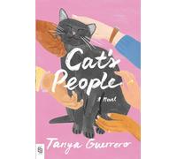 Cat's People: A Novel by Tanya Guerrero