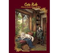 Cats Rule: A Servant's Guide - Coloring Book Edition