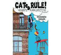 Cats Rule!: Henry's Purr-spective (black and white version)