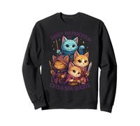 Cats Side Quest Distracted Tabletop Funny Sarcastic Humor Sweatshirt