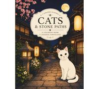 Cats & Stone Paths: A Coloring Book of Japanese Townscapes