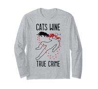 Cats Wine True Crime Fan Funny Cat Lover Crime Scene Long Sleeve T-Shirt