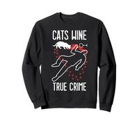 Cats Wine True Crime Fan Funny Cat Lover Crime Scene Sweatshirt