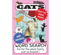 Cats Word Search Puzzle Book: Word Searches with Easy to Read Print about Cats, Cat lovers, Kittens and More | 6x9 inches, 110 pages | 50+ puzzles… Gift for Vacations, Holidays and Free Time