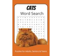 Cats Word Search Puzzle Book: Word Searches with Easy to Read Print about Cats, Kittens, Big Cats and More | 6x9 inches, 110 pages | 50+ Puzzles ... Gift for Vacations, Holidays and Free Times