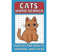 Cats Word Search Puzzle Book: Word Searches with Easy to Read Print about Cats, Kittens, Cat Themes and More, 6x9 inches | Puzzles and Gift for Holidays, Vacations and Leisure Times