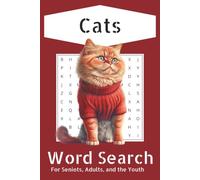 Cats Word Search Puzzle Book: Word Searches with Easy to Read Print about Differnt animals from all Across the World and more | 6x9 Inches, 110 pages | ... Gift for Vacations, Holidays, and Free Times