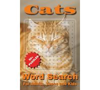 Cats Word Search Puzzles: Word Searches with Easy to Read Print about Cats, Cat Races, Kittens and More | 6x9 inches, 110 pages | 50+ Puzzles ... Gift for Vacations, Holidays and Free Times