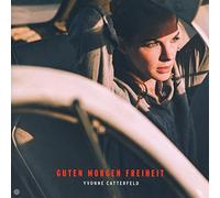 Catterfeld, Yvonne - Guten Morgen Freiheit