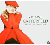 Catterfeld, Yvonne - Sag Mir