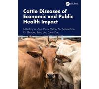 Cattle Diseases of Economic and Public Health Impact