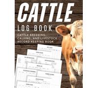 Cattle Log Book: Cattle Breeding, Calving, and Livestock Record Keeping Book