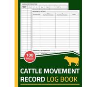 Cattle Movement Record Log Book: Cattle Movement & Herd Management Logbook | Livestock Movement Register