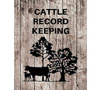Cattle Record Keeping: Livestock Breeding and Production, Calving Journal Record Book, Income and Expense Tracker, Cattle Management Accounting Notebook