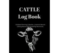 Cattle record keeping log book: Livestock/livestock/calvin record, black and white, 130 pages, 8,5x11 inch