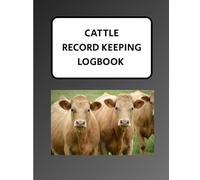 Cattle Record Keeping Logbook
