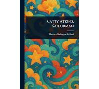 Catty Atkins, Sailorman