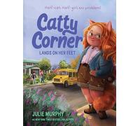 Catty Corner Lands on Her Feet