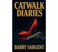 CatWalk Diaries