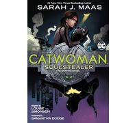 Catwoman Soulstealer: The Graphic Novel