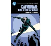 Catwoman - Trail of the Catwoman: Dc Compact Comics Edition
