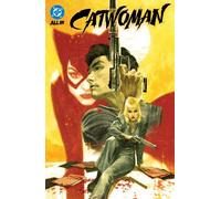 Catwoman Vol. 2: Never Let Them Smell Blood