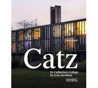 Catz: St Catherine's College by Arne Jacobsen