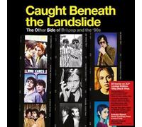 Caught Beneath The Landslide: The Other Side Of Britpop And The '90s [VINYL]