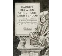 Caught between Christ and Christendom : Erasmus’ New Testament Scholarship (The Microcosm), the Swiss Reformation (The Macrocosm) and the Contentious Origin of Swiss Anabaptism (The Conflict)