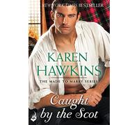 Caught By The Scot: Made To Marry 1