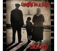 Caught In A Trap - Goodnight New York