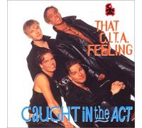 Caught in the Act - Don't Walk Away