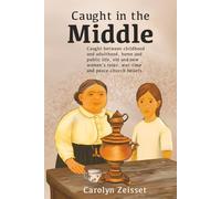 Caught in the Middle