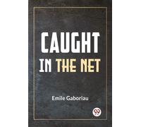 Caught in the Net