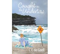 Caught in the Undertow: 1 (The Poppy Mason Series)