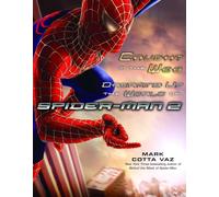 Caught in the Web: Dreaming Up the World of Spider-Man 2
