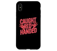 Caught Red-Handed Got Trapped Funny Trap Meme Case for iPhone XS Max