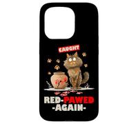 Caught red pawed again Case for iPhone 15 Pro