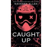 Caught Up by Navessa Allen (Paperback Book)