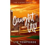 Caught Up: The hottest new must-read enemies-to-lovers sports romance