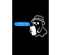 Caught Your Soul, Send Location - Black Cover Notebook: Funny Halloween Journal with Black Cover for Notes and Doodles