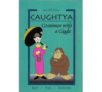 Caught'Ya !: Grammar With a Giggle