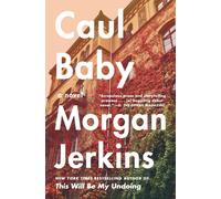 Caul Baby : A Novel