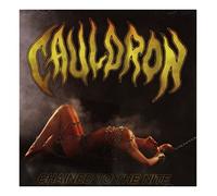 Cauldron - Chained To The Nite