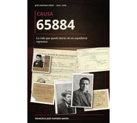 Causa 65884: La vida que quedó detrás de un expediente represivo